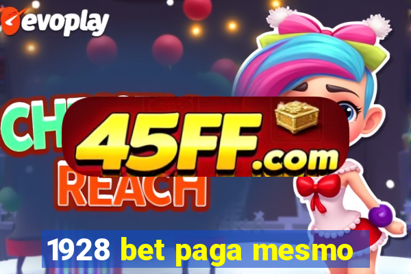 1928 bet paga mesmo